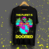 This Planet is Doomed Front Print T-Shirt
