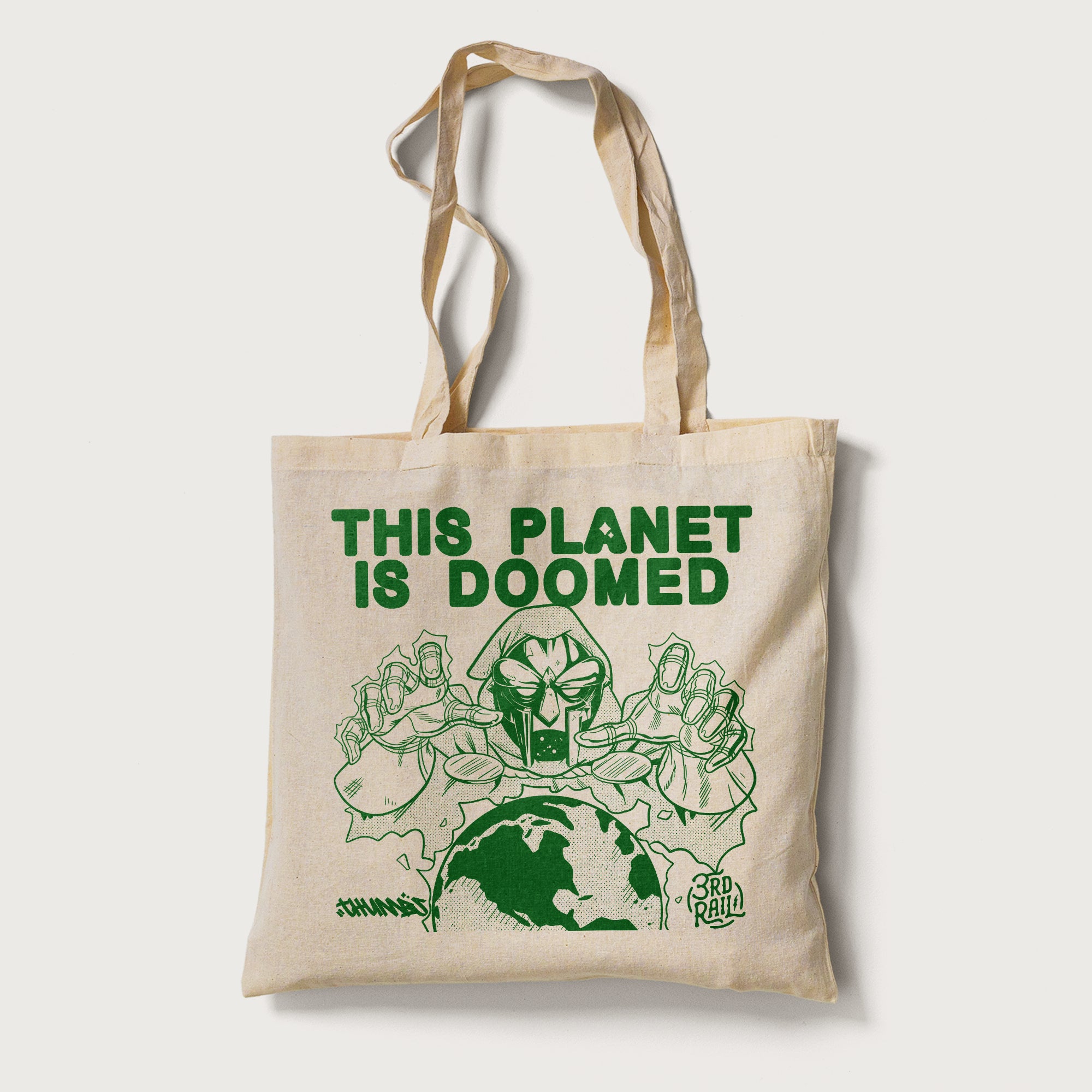 This Planet is Doomed Tote Bag