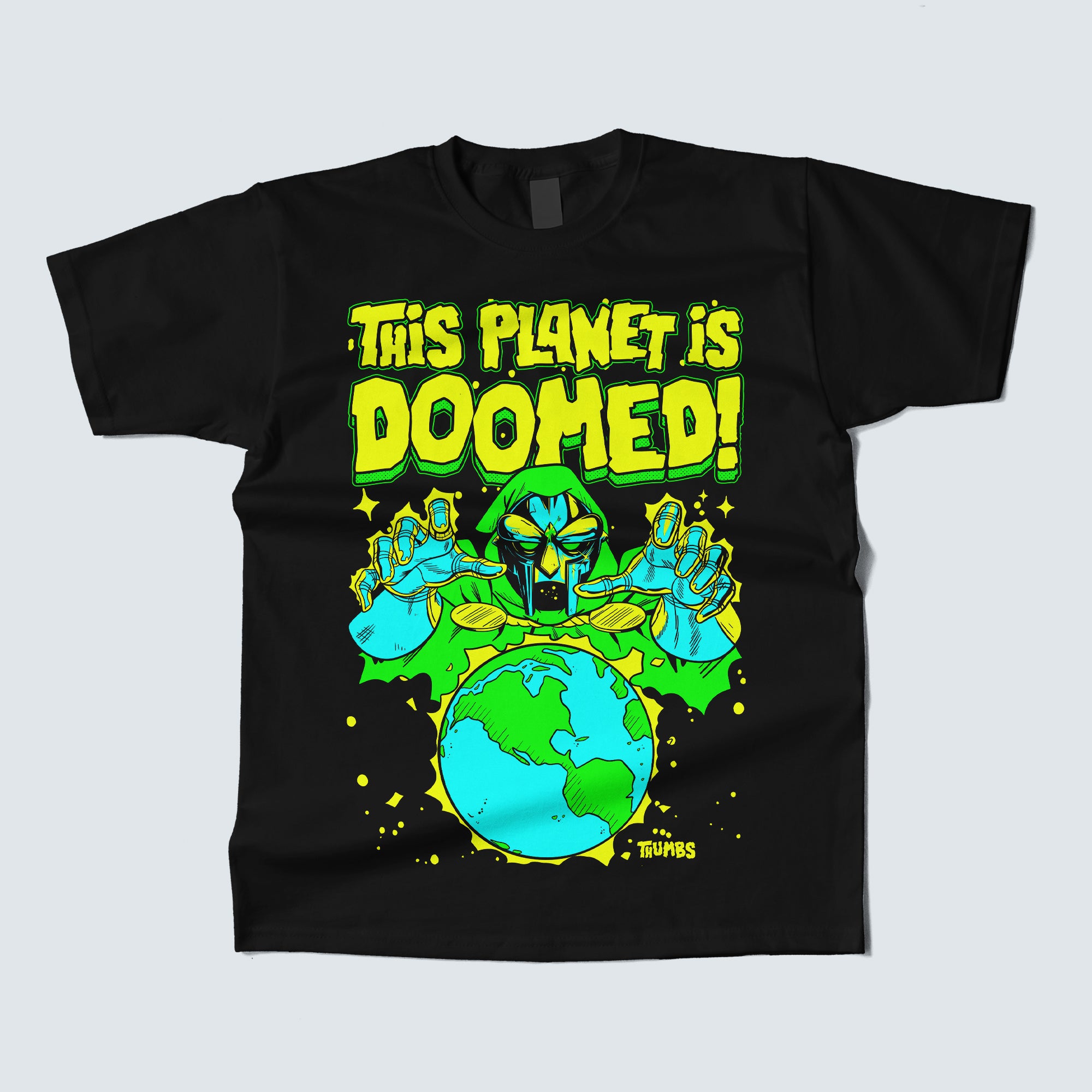 Planet is Doomed Front Print T-Shirt