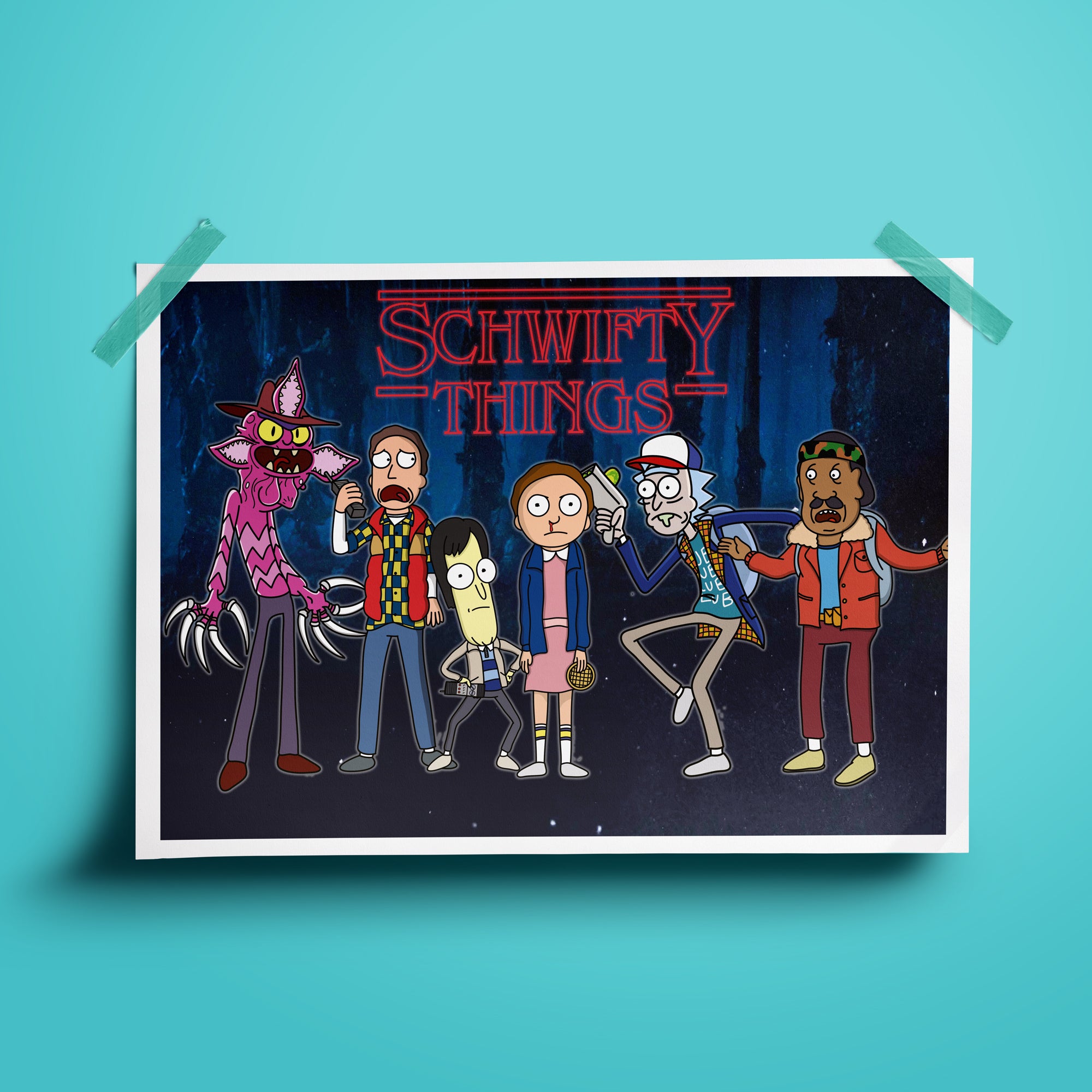 Schwifty Things Print