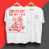 Cruisin' in my '64 T-Shirt