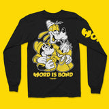 Word Is Bond Long Sleeve T-Shirt